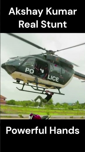 Akshay Kumar Real Helicopter Stunt