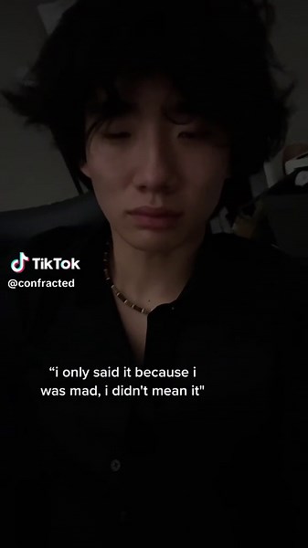 . (@confracted)’s video of i only said that because i was mad