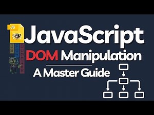 The BEST Way to Master JavaScript DOM in 2025 | DOM Manipulation in JavaScript