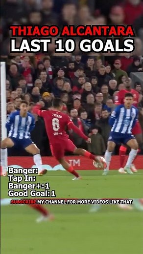 SECOND GOAL IS LEGENDARY! Thiago Alcantara last 10 goals #football #soccer #footballedit #liverpool