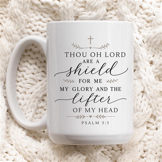 Psalm 3:3 Mug Christian Coffee Mug, Thou O Lord Art a Shield for Me Mug, Bible Verse Mug, Faith Gift for Women, Scripture Mug, Prayer Mug - Etsy