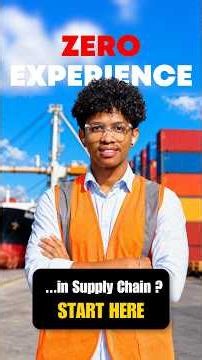 How to get into supply chain with no experience