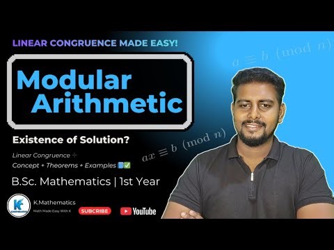 Modular Arithmetic | Linear Congruence | Existence of Solution | BSc 1st Year
