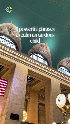 5 powerful phrases to calm an anxious child