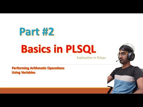 Oracle PLSQL | Arithmetic Operations | Variables | Part#2 | PLSQL Tutorial in Telugu