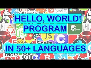 Hello,World! Program In 50+ Programming Languages.