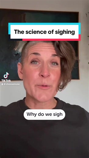 The Science of Sighing: Understanding Its Importance