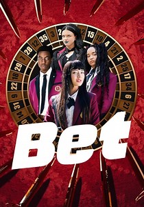 Bet Season 1 - watch full episodes streaming online