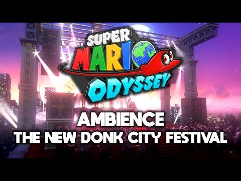 Super Mario Odyssey • Ambience New Donk City Festival. • 4K