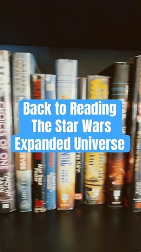 Reading the Star Wars Books Again.