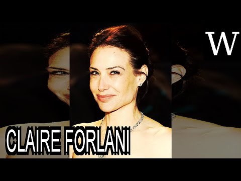 CLAIRE FORLANI - WikiVidi Documentary