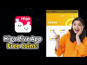 Higo Live App Free Coins - How to Get FREE Higo Live Coins 2025 ( 100% LEGIT )