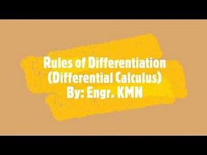 Rules for Differentiation - Basic Derivative - Differential Calculus