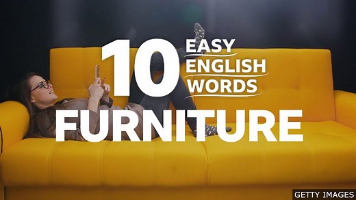 BBC Learning English - 10 Easy English Words / Furniture