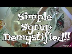 Simple Syrup Recipe ~ Noreen's Kitchen Basics
