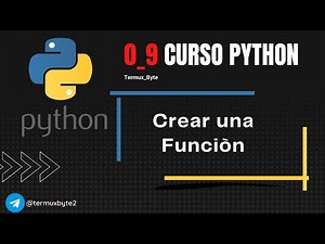 . Crear una Funciòn | Curso Python 0_9