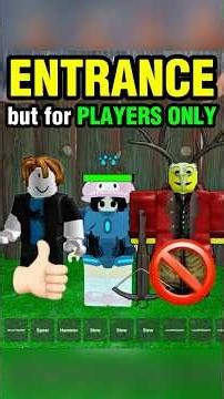 🧠SMART ENTRANCE that’s opens for PLAYERS ONLY😨 #99nightintheforest