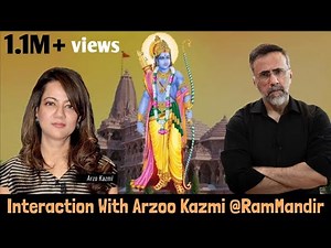 Interaction With Arzoo Kazmi @RamMandir