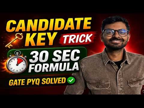 Find Candidate Key in 30 Seconds 🔥 (GATE DBMS Trick + PYQ) | Arpit Yadav