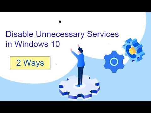 2 Ways to Disable Unnecessary Services in Windows 10