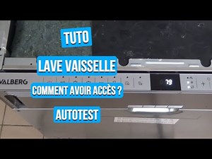 Tuto - Test program access Dishwasher FBI14S42CSAD929C Valberg
