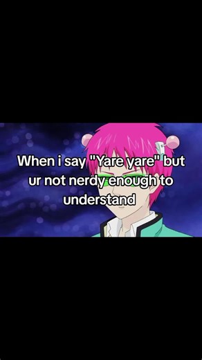 Understanding the Phrase 'Yare Yare' in Anime Culture
