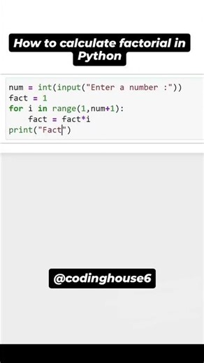 How to Calculate Factorial of a Number in Python #Python #Factorial #PythonProgramming #coding