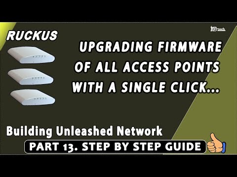 Upgrading Firmware Online of All Access Points with a Single Click, Unleashed firmware Upgrade