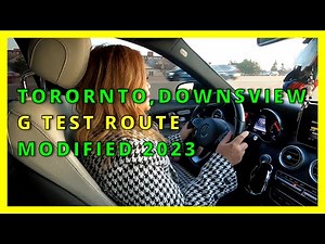 DOWNSVIEW G TEST ROUTE MODIFIED 2023