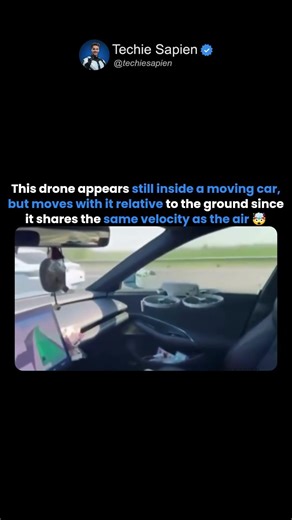 This Drone Looks Still Inside a Moving Car, But Moves with It Due to Shared Air Velocity 🤯🚗💨