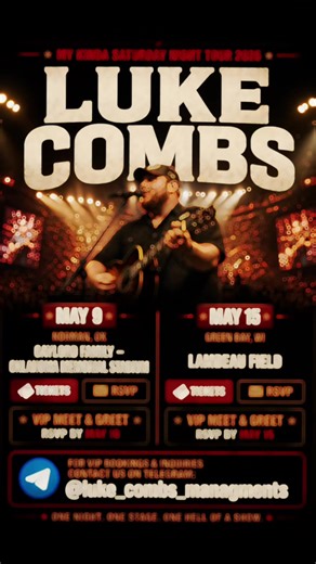 My Kinda Saturday Night Tour 2026 🤠🔥 🎤 May 9 – Norman, OK (Show) ⭐ May 10 – VIP Meet & Greet 🎤 May 15 – Green Bay, WI (Show) ⭐ May 16 – VIP Meet & Greet Limited VIP access available 🎟️ Book now: @luke_combs_managments #LukeCombs #MyKindaSaturdayNight #VIPExperience #Lukecombs