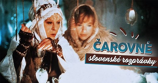 10 najkrajších a najčarovnejších slovenských rozprávok nášho detstva