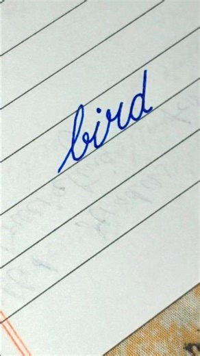 'Bird' in cursive writing #calligraphy #handwriting #shortfeed #lettering #letteringart #art #yt