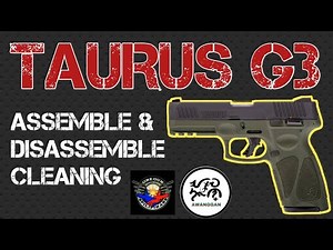 ASSEMBLE, DISASSEMBLE & CLEANING TAURUS G3 9MM STRIKER FIREARM #taurusg3 #taurusg3c #taurusg2c