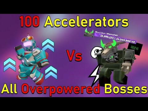 100 Accelerators Vs All superboosted Bosses (admin mode) Tower Defense Simulator Roblox
