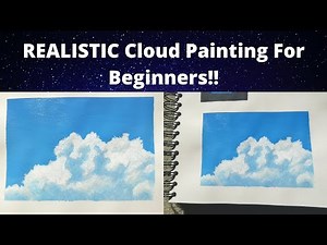 REALISTIC CLOUD PAINTING TUTORIAL!! How to Paint Clouds Realistically FOR BEGINNERS Step by Step