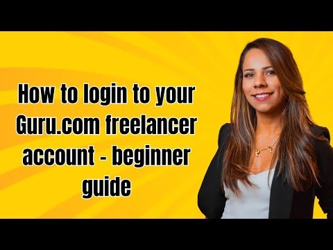 How to login to your Guru.com freelancer account - beginner guide
