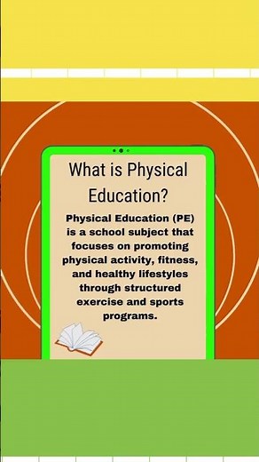 What is Physical Education?