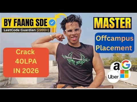 Best Off-Campus Placement & Internship Roadmap(2026) By FAANG SDE - (Crack 20–40 LPA Jobs)