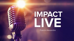 Impact Live - Émission tv