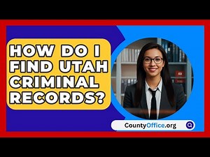 How Do I Find Utah Criminal Records? - CountyOffice.org