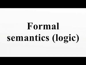 Formal semantics (logic)