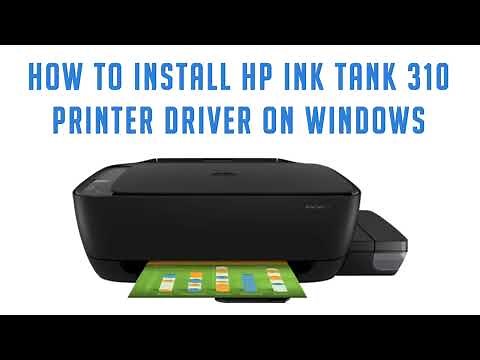 How to Install HP Ink Tank 310 Driver on Windows 11, 10, 8, 7 | Set Printer