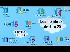 Learn Numbers in French ! Les nombres : de 11 à 20 | Numbers 11 to 20 |
