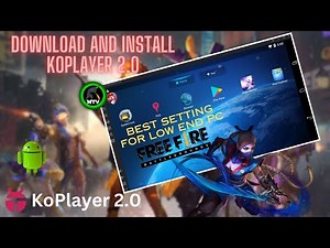 KoPlayer 2.0 : Complete Guide to Download and Install | Best Android Emulator for Low End PC | Hindi