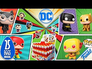 25 Surprise Eggs Unboxing DC Superhero Kinder Joy Funko Pop Batman!