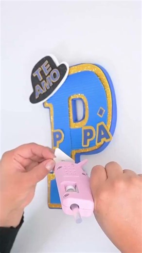 💙Cómo hacer letras de foami gigantes para Papá 🎨 #tutorial #manualidades #diy