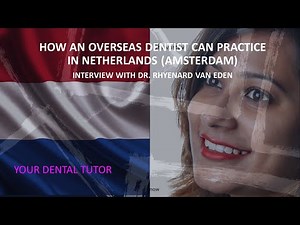 Be the dentist in Netherland and europe with and without exams,process,experts assist #whatafterbds