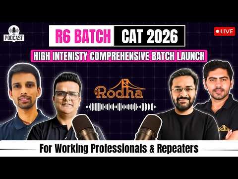 CAT 2026 Batch That Breaks the 80-90 Percentile Trap | R6 Batch Launch | Rodha