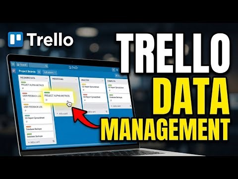 How to Use Trello for Project Data Management - Easy Tutorial